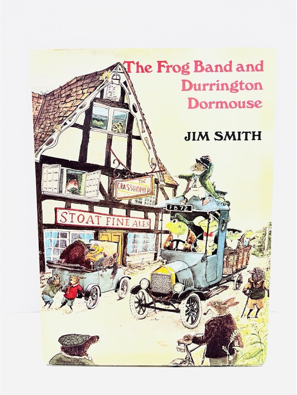 The Frog Band And Durrington Dormouse By Jim Smith, Vintage 1977 Hardcover